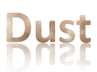 Dust